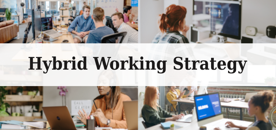 4 steps for building a hybrid work strategy for your company