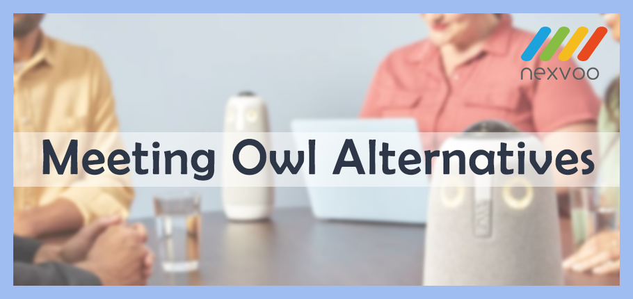 5 Meeting Owl Alternatives for Huddle to Small Conferencing Rooms